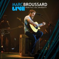 Come in from the Cold - Marc Broussard