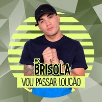 Proposta Irrecusável - Mc Brisola