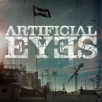 Still Not Loving - Artificial Eyes