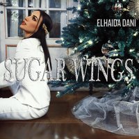 Sugar Wings - ELHAIDA DANI