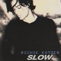 Scared of You - Richie Kotzen