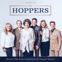 Lord, Lead Me On - The Hoppers