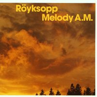 40 Years Back\Come - Röyksopp