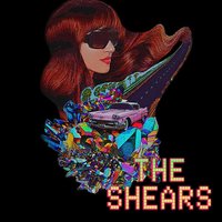 Volcanic Hearts - The Shears