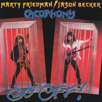 Sword of the Warrior - Cacophony, Jason Becker, Marty Friedman
