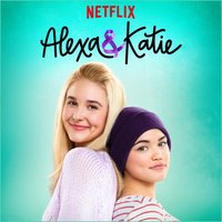 Alexa & Katie Main Title Theme -