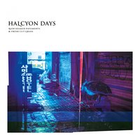 July - Halcyon Days