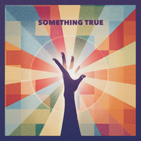 Something True - Jon Lemmon