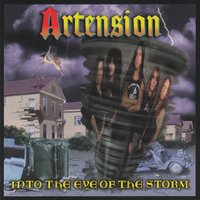 Into the Eye of the Storm - Artension