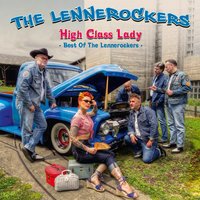 High Class Lady - The Lennerockers