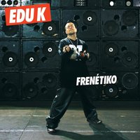 Sex-O-Matic - EDU K, Deize Tigrona