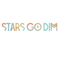 All I Have - Stars Go Dim