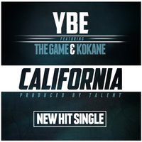 California - The Game, Kokane, YBE