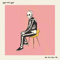 Nothing Serious - Ages and Ages