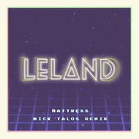 Mattress - Leland, Nick Talos