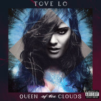 Out Of Mind - Tove Lo