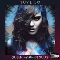 Got Love - Tove Lo