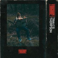 Bad Apples - Travis Thompson