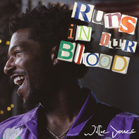 Runs In Our Blood - Willie Jones