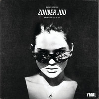 Zonder Jou - Famke Louise