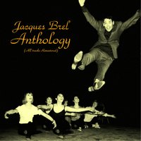 Voici - Jacques Brel
