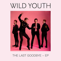 Can't Move On - Wild Youth