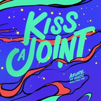 Kiss a Joint - Azure, Iamsu!