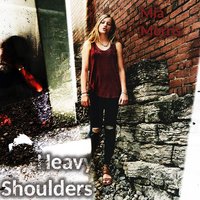 Heavy Shoulders - Mia Morris