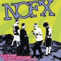 Whoa On The Whoas - NOFX