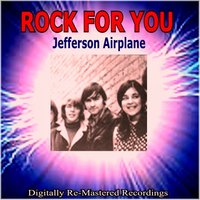 High Flying Bird - Jefferson Airplane