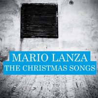 O Come All Ye Faithful - Mario Lanza