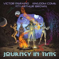 Time Captives - Arthur Brown, Kingdom Come, Victor Peraino
