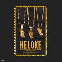 Ke Lo Ke - Ecko, Berna Flex, Mike Malva