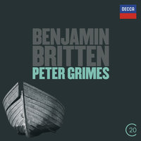 Britten: Peter Grimes, Op. 33 / Act 1 - "Now the Great Bear and Pleiades" - Peter Pears, Marion Studholme, Iris Kells