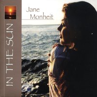 Once I Walked in the Sun - Jane Monheit