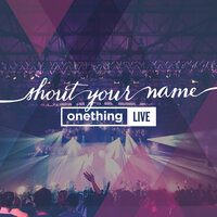 Lift up Your Head - Onething Live, Laura Hackett Park