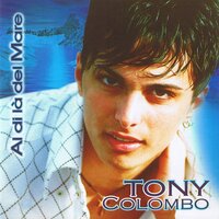 E sarà la musica - Tony Colombo