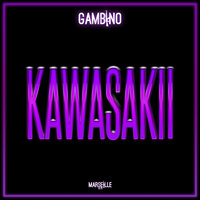 Kawasakii - Gambino