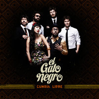Vamo' negra - EL GATO NEGRO