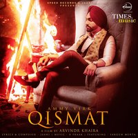 Qismat - Ammy Virk, Sargun Mehta