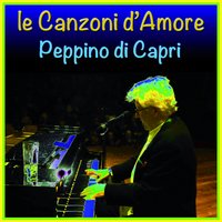 Un grande amore e niente piu' - Peppino Di Capri