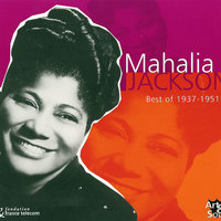 His Eye Is On Zhe Sparrow - Mahalia Jackson