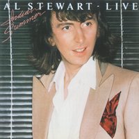 If It Doesn't Come Naturally, Leave It - Al Stewart