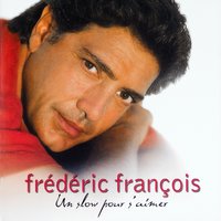 S'aimer d'amour - Frédéric François