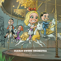 A Rancid Romance - Diablo Swing Orchestra