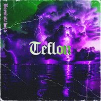 Teflon - Boysindahood