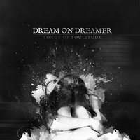 Society to Anxiety - Dream On Dreamer