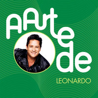 Não Aprendi A Dizer Adeus - Leonardo