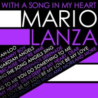 Parlai, d'amore, Mariu - Mario Lanza