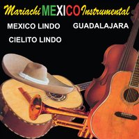 Guadalajara - Mariachi México